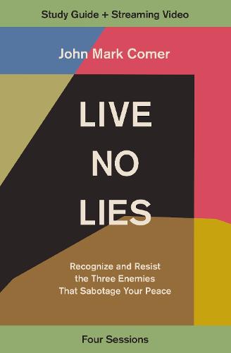 Live No Lies Bible Study Guide plus Streaming Video