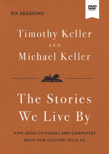 The Stories We Live By Video Study