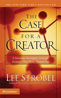The Case for a Creator