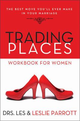 Trading Places Workbook for Women: Workbook for Women