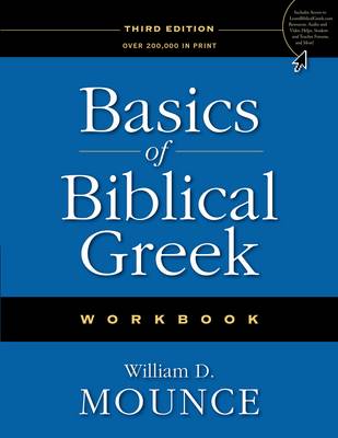 Basics of Biblical Greek Workbook