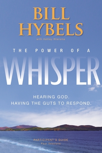 The Power of a Whisper Participant's Guide