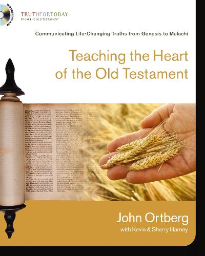 Teaching the Heart of the Old Testament
