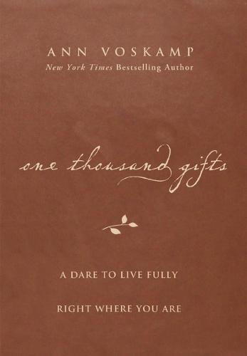 One Thousand Gifts