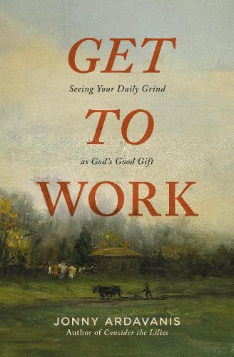Get to Work