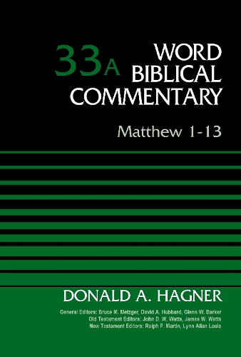 Matthew 1-13, Volume 33A