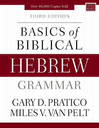 Basics of Biblical Hebrew Grammar
