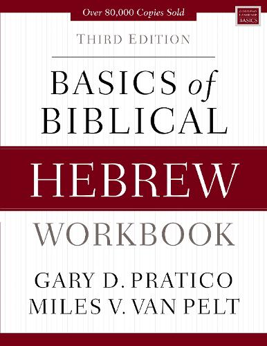 Basics of Biblical Hebrew Workbook