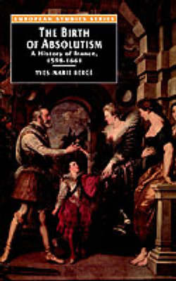 The Birth of Absolutism