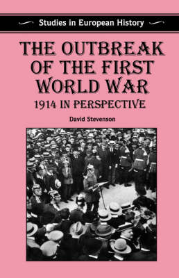 The Outbreak of the First World War