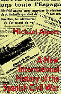 The New International History of the Spanish Civil War