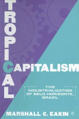 Tropical Capitalism