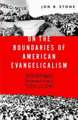 On the Boundaries of American Evangelism