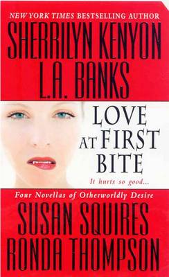 Love at First Bite: WITH "Until Death Do Us Part" AND "Ride the Night Wind" AND "Gift" AND "Forgotten"
