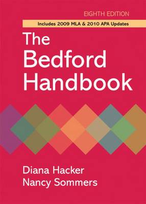 The Bedford Handbook with 2009 MLA and 2010 APA Updates