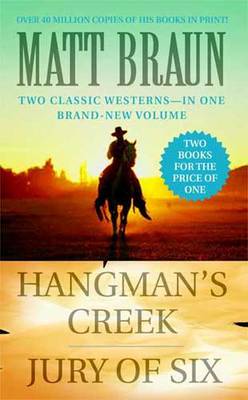 Hangman's Creek: AND "Jury of Six"