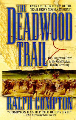 The Deadwood Trail