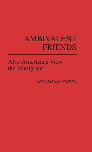 Ambivalent Friends