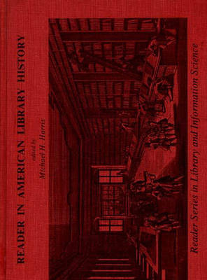 Reader in American Library History