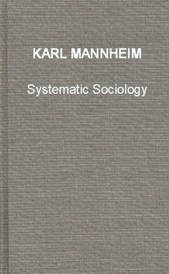 Systematic Sociology