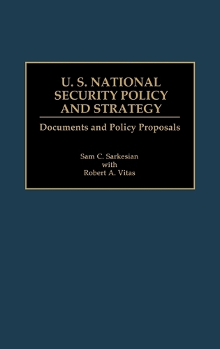 U.S. National Security Policy and Strategy