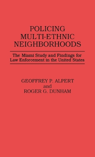 Policing Multi-Ethnic Neighborhoods
