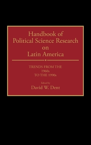 Handbook of Political Science Research on Latin America