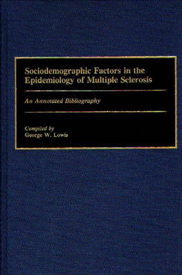 Sociodemographic Factors in the Epidemiology of Multiple Sclerosis