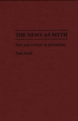 The News as Myth