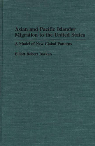 Asian and Pacific Islander Migration to the United States