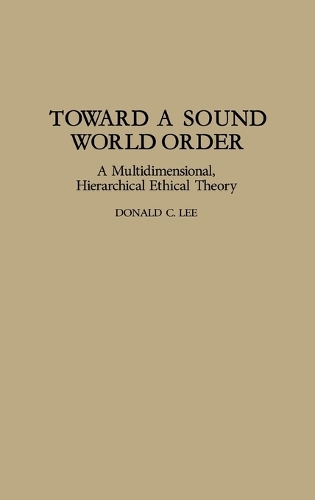 Toward a Sound World Order