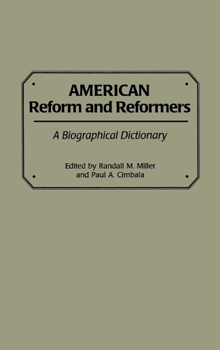 American Reform and Reformers