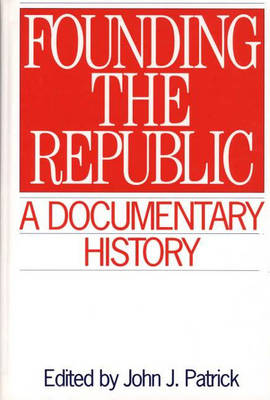 Founding the Republic