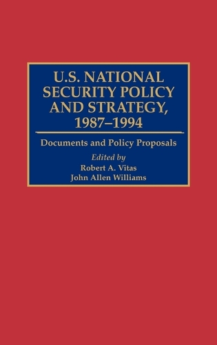 U.S. National Security Policy and Strategy, 1987-1994