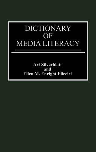 Dictionary of Media Literacy