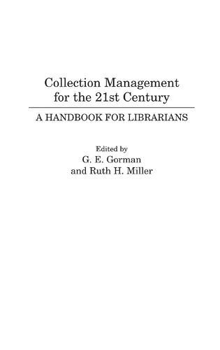 Collection Management for the 21st Century