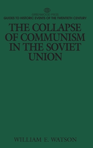 The Collapse of Communism in the Soviet Union