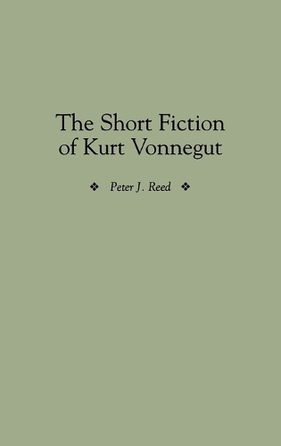 The Short Fiction of Kurt Vonnegut
