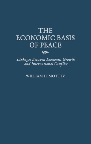 The Economic Basis of Peace