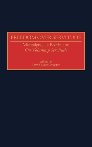 Freedom Over Servitude
