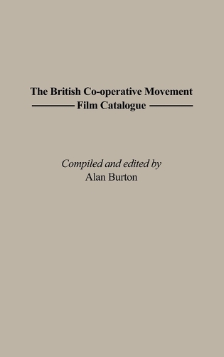 The British Co-operative Movement Film Catalogue