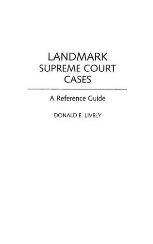 Landmark Supreme Court Cases