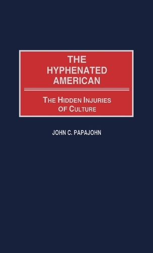 The Hyphenated American