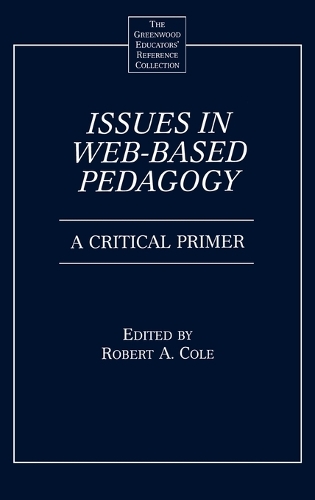 Issues in Web-Based Pedagogy