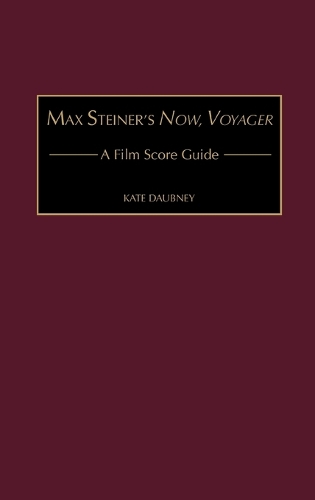 Max Steiner's Now, Voyager
