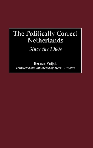 The Politically Correct Netherlands