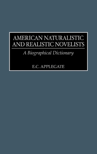 American Naturalistic and Realistic Novelists