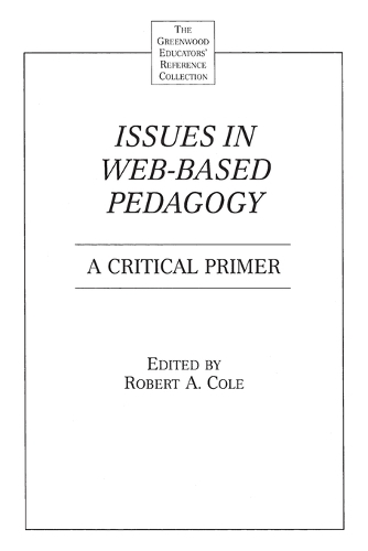Issues in Web-Based Pedagogy