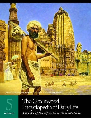 The Greenwood Encyclopedia of Daily Life