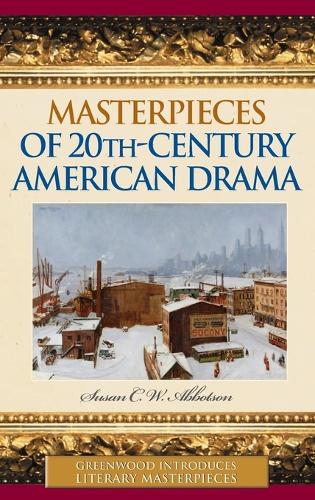 Masterpieces of 20th-Century American Drama